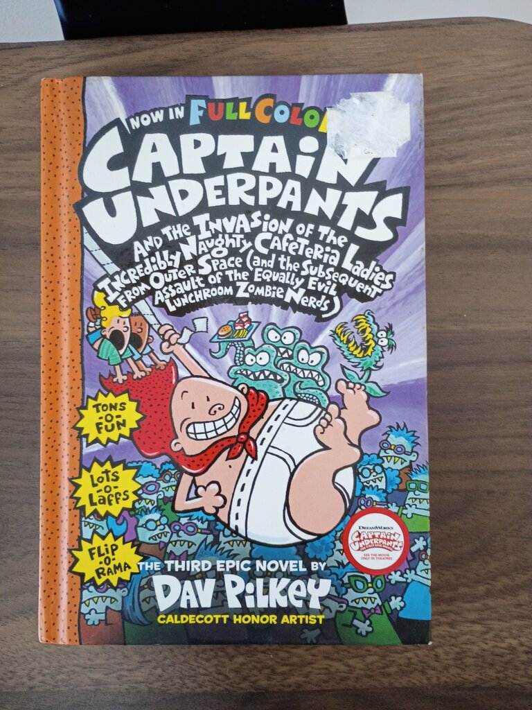 Captain Underpants and the Invasion of the Incredibly Naughty Cafeteria Ladies from Outer Space