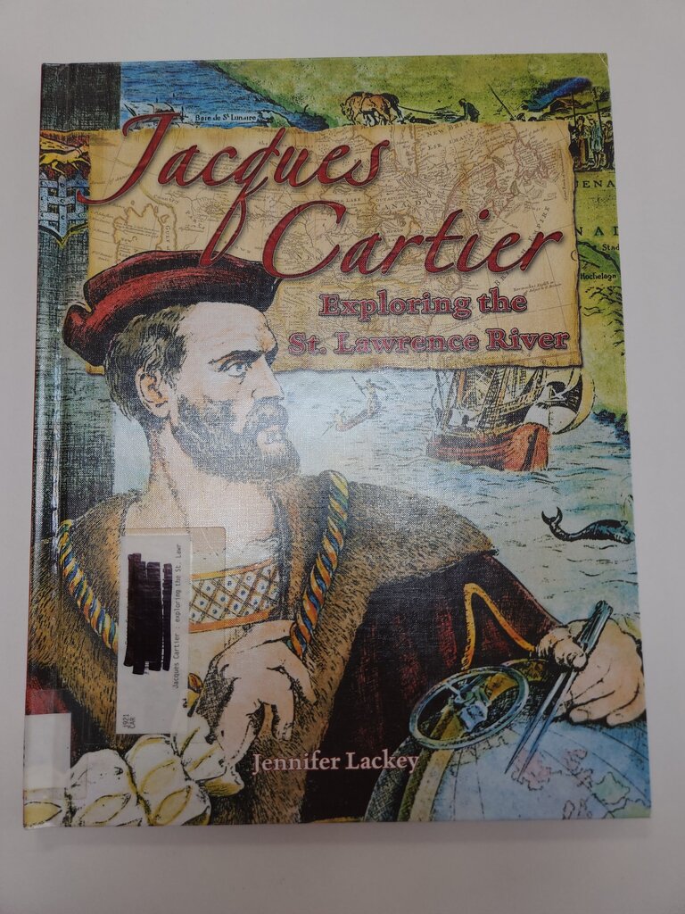 Jacques Cartier: Exploring the St. Lawrence River